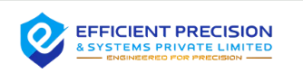 Efficient Precision & Systems Private Limited